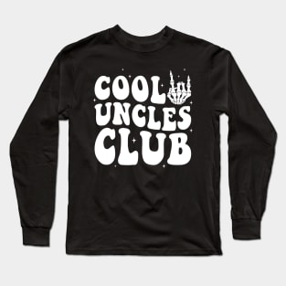 Cool Uncles Club Long Sleeve T-Shirt